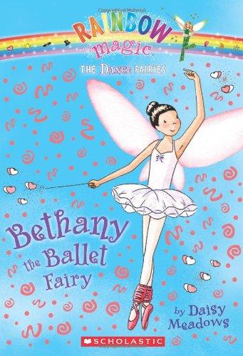 Bethany the Ballet Fairy (Rainbow Magic, The Dance Fairies)