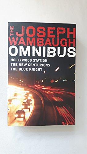 A Joseph Wambaugh Omnibus