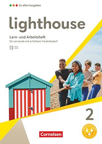 Lighthouse - Zu allen Ausgaben - Band 2: 6. Schuljahr: Lern- und Arbeitsheft - Mit digitalen Medien