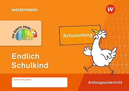 DIE BUNTE REIHE - Deutsch: Endlich Schulkind