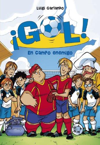 Gol 16. En campo enemigo (Jóvenes lectores, Band 16)