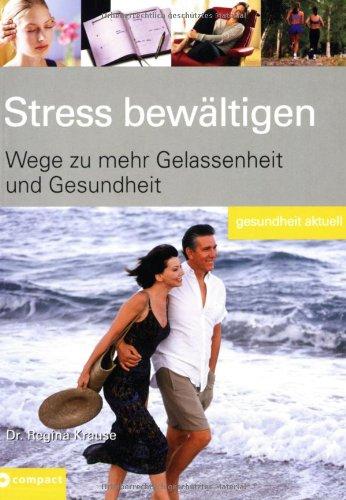 Stress bewältigen: Wege zu mehr Gelassenheit und Gesundheit