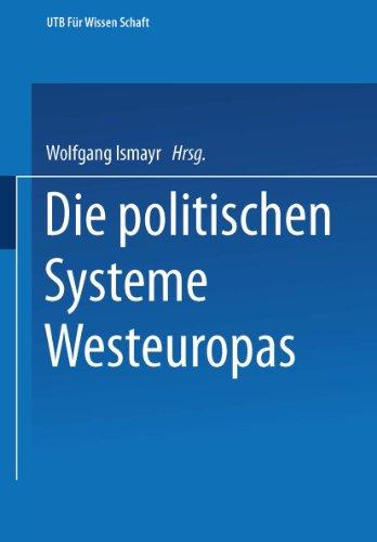 Die politischen Systeme Westeuropas (Uni-Taschenbücher) (German Edition)