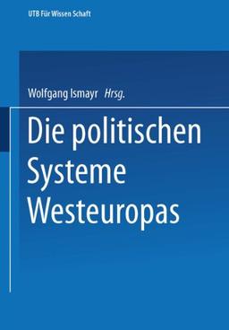 Die politischen Systeme Westeuropas (Uni-Taschenbücher) (German Edition)