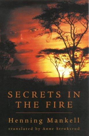 Secrets in the Fire