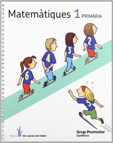 Projecte Els Camins del Saber, matemàtiques, 1 Educació Primària