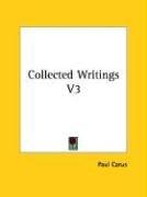 Collected Writings V3