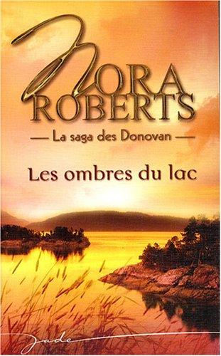 La saga des Donovan. Les ombres du lac