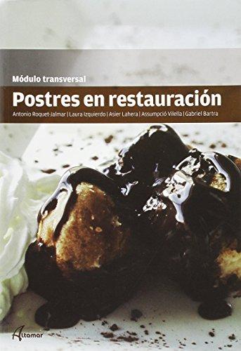 Postres en restauración (CFGM COCINA Y GASTRONOMIA)