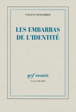 Les embarras de l'identité