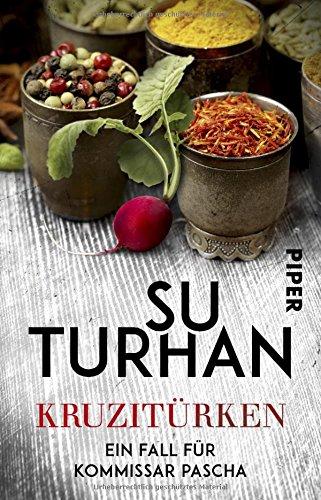 Die Zeki-Demirbilek-Reihe: Kruzitürken: Ein Fall für Kommissar Pascha
