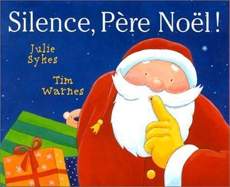 Silence, Père Noël !