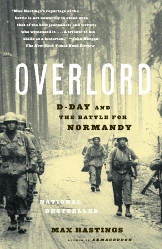 Overlord: D-Day and the Battle for Normandy (Vintage)