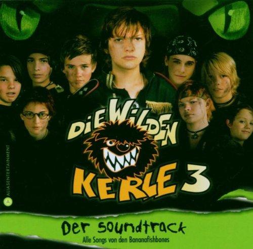 Die Wilden Kerle 3-der Soundtrack