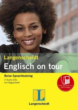 Langenscheidt Englisch on tour - 2 Audio-CDs mit Begleitheft: Reise-Sprachtraining: Reise-Sprachtraining. 2 Audio - CD`s (Langenscheidt on tour)