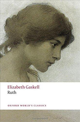 Ruth (Oxford World's Classics (Paperback))