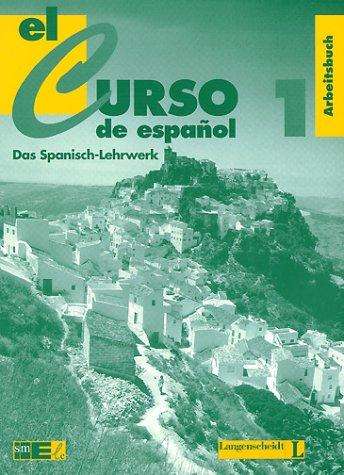 El curso de espanol, Arbeitsbuch