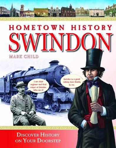 Hometown History Swindon