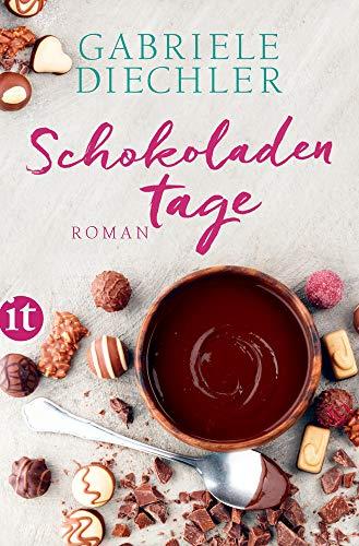 Schokoladentage: Roman (insel taschenbuch)