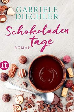 Schokoladentage: Roman (insel taschenbuch)