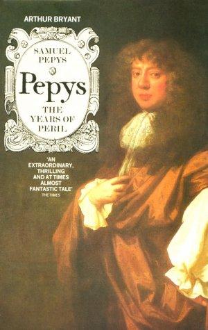 Samuel Pepys: The Years of Peril, 1669-1683 (Panther Books)