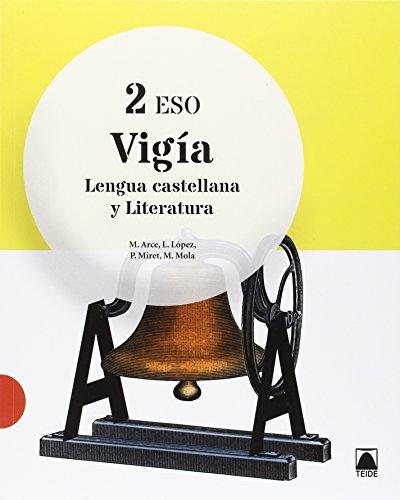 Vigía : lengua castellana y literatura 2 ESO