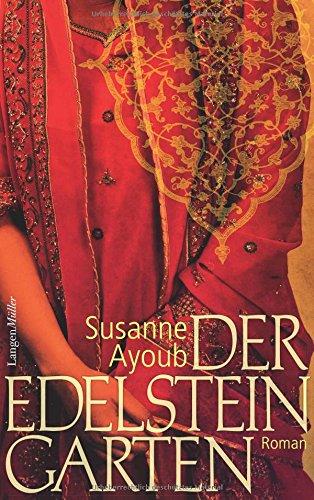 Der Edelsteingarten: Roman