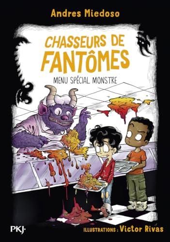 Chasseurs de fantômes. Vol. 6. Menu spécial monstre