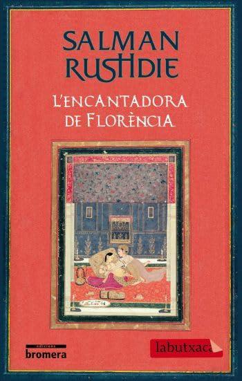 L'encantadora de Florència (LABUTXACA)