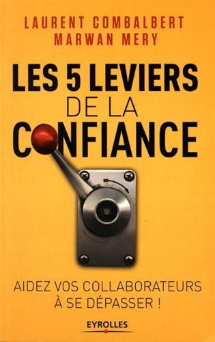 Les 5 leviers de la confiance