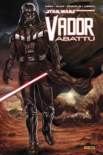 Star Wars : Vador abattu