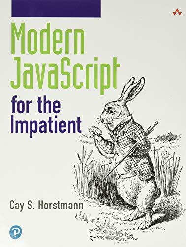 Horstmann, C: Modern JavaScript for the Impatient