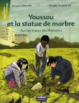 Youssou et la statue de marbre : sur les traces des Romains