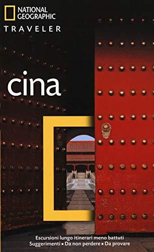 Cina (Guide traveler. National Geographic)