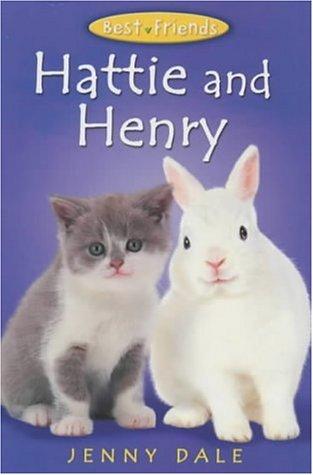 Best Friends 10: Hattie and Henry