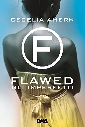 Gli imperfetti. Flawed