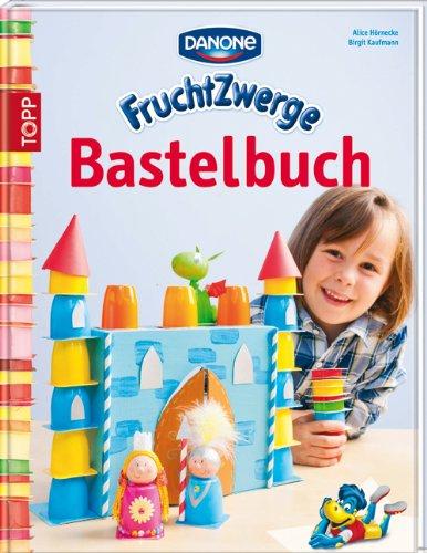 Danone Fruchtzwerge Bastelbuch