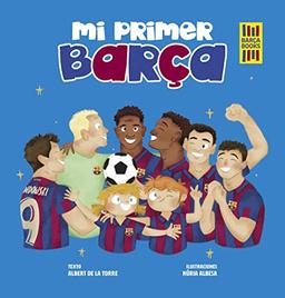 Mi primer Barça (Barça Books)