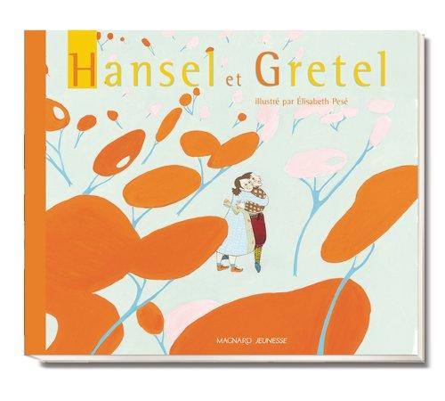 Hansel et Gretel