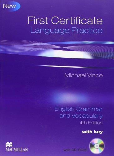 First Certificate Language Practice: Edition 2009 / Student's Book with Key