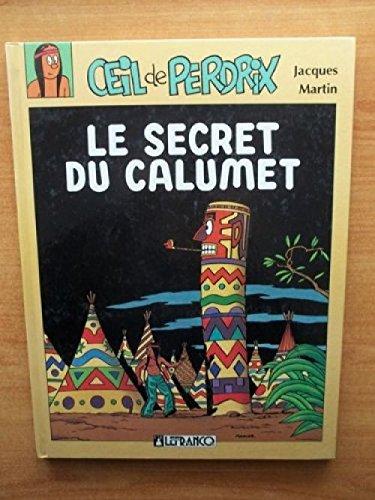 Le Secret du calumet