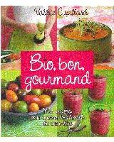 Bio, bon, gourmand