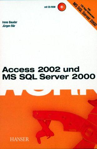 Access 2002 und MS SQL Server 2000