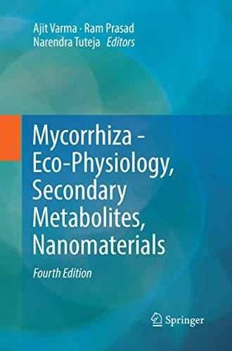 Mycorrhiza - Eco-Physiology, Secondary Metabolites, Nanomaterials