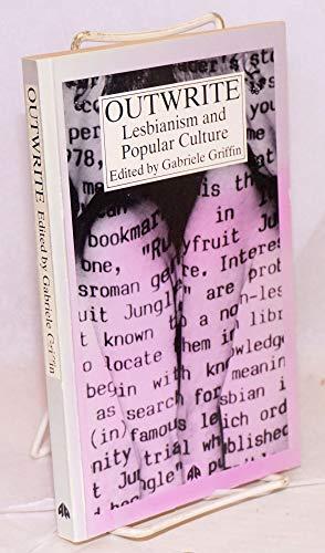 Outwrite: Lesbianism and Popular Culture: Popularising Lesbian Texts