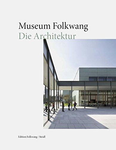 Museum Folkwang. Die Architektur