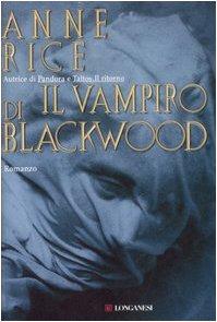 Il vampiro di Blackwood (La Gaja scienza)