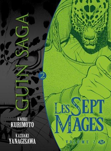 Guin saga : les sept mages. Vol. 2