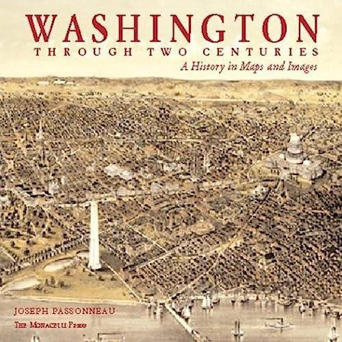 Washington Through Two Centuries