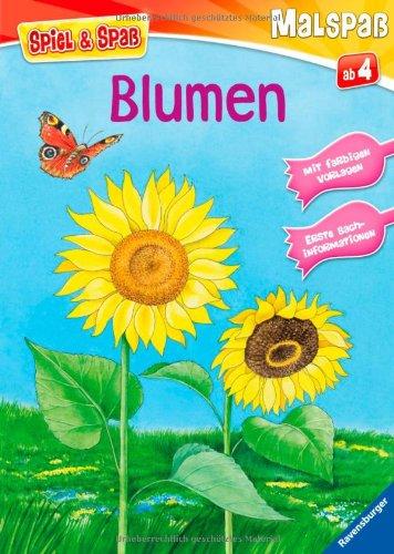 Spiel & Spaß - Malspaß: Blumen